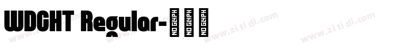 WDCHT Regular字体转换